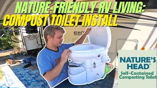 DIY RV Upgrade  Installing a Natures Head Composting Toilet StepbyStep 🚐🔧 [upl. by Enwad]