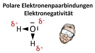 Polare Elektronenpaarbindung und Elektronegativität  Chemie Endlich Verstehen [upl. by Ahsinnor]