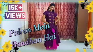 Pairon Mein Bandhan Hai  Dance video by Aditi Menon  High Up Dance [upl. by Mathias]