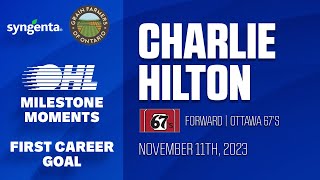 OHL Milestone  Charlie Hilton  First Career Goal [upl. by Binah]