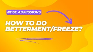 How to do betterment Freeze via our login  DSE engineering admissions  Lakshya CAP Academics [upl. by Liesa]