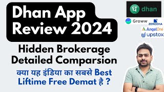 Dhan App Review  Dhan vs Zerodha vs Groww  Dhan App Demat Account  Dhan App Brokerage Charges [upl. by Pence]