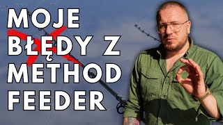 JAK NIE ŁOWIĆ NA METHOD FEEDER  Moje błędy nowicjusza  Wędkarstwo feederowe na dzikiej wodzie [upl. by Schroth]