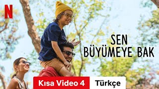 Sen Büyümeye Bak Kısa Video 4  Türkçe fragman  Netflix [upl. by Lyndell]