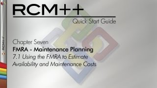 RCM 8 Quick Start Guide Chapter 71 Using the FMRA to Estimate Availability and Maintenance Costs [upl. by Irrej]