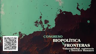 Congreso Filosofía y Biopolítica Vulnerabilidad Resistencia y Derechos Humanos [upl. by Lucrece]