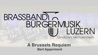 A Brussels Requiem Bert Appermont [upl. by Friedberg]