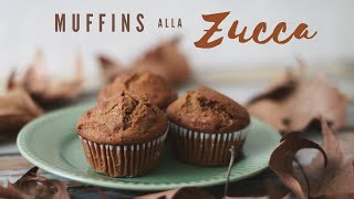 MUFFIN ALLA ZUCCA  La ricetta facile per prepararli in casa [upl. by Mcnally391]