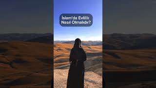 İslam da evlilik nasıl olmalıdır evlilik islam iman [upl. by Newg]