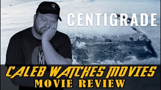 CENTIGRADE MOVIE REVIEW [upl. by Margret466]