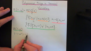 Polynomial Rings in Several Variables Part 1 [upl. by Gris]