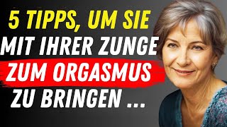 NUR WENIGE MÄNNER WISSEN ES 5 Tipps um eine Frau im Intimbereich zu befriedigen [upl. by Enelrihs]