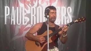 Paul Rodgers quotSatisfaction guaranteedquot Full live better quality [upl. by Esilahc]