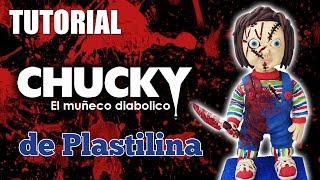 Tutorial Chucky El muñeco diabolico de Plastilina [upl. by Nirrak]