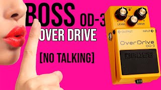 Boss OD3 OverDrive  Demo NO TALKING [upl. by Krasner]