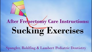 After Frenectomy Care Instructions Sucking Exercises [upl. by Tobi]