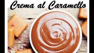 Crema al CARAMELLO effetto CRUNCHY [upl. by Ripleigh]