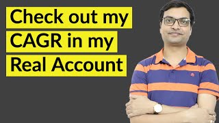 Check out my CAGR in Real Account  How to calculate CAGR in excel [upl. by Irrot]