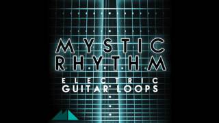 Mystic Rhythm  Electric Guitar Loops Demo [upl. by Jenne353]