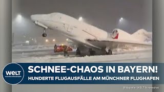 SCHNEECHAOS IN BAYERN Hunderte Flugausfälle am Münchner Flughafen  Bahnverkehr gestört [upl. by Brecher]