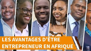 Les Avantages dêtre un Chef dentreprise en Afrique [upl. by Yeslek]