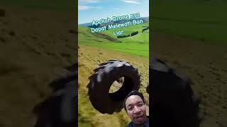 Apakah Drone Dapat Menaklukan Liarnya Ban Monster funny fpv drone monster tier like challenge [upl. by Sueaddaht]