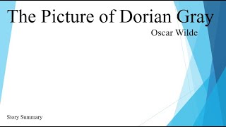 Dorian Gray by Oscar Wilde story summary part 1 [upl. by Becht849]