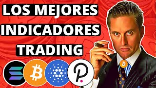 ✅Los Mejores Indicadores Trading Criptomonedas😱ENTRADAS Y SALIDAS PERFECTAS [upl. by Curcio334]