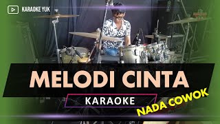 MELODI CINTA KARAOKE NADA COWOK PRIA versi OM SERA [upl. by Shawn]