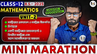 Class12 Math Mini MARATHON  HS  2025 UNIT  2  WBCHSE [upl. by Yarazed]