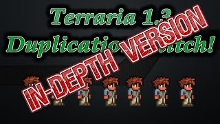 Terraria 13  Duplication Glitch Armor Items and more INDEPTH VERSION [upl. by Alaham636]