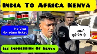 First Impression Of Kenya 🇰🇪  First Time Going To Kenya Africa  Indian In Kenya  Hindi Vlog [upl. by Talanta11]