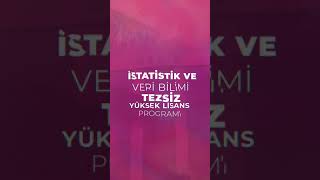 İstatistik ve Veri Bilimi Tezsiz Yüksek Lisans Programı Nedir [upl. by Hector]