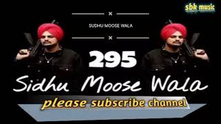 295 SIDHU MOOSE WALA SONGS [upl. by Gregg]