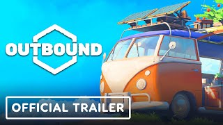 Outbound  Exclusive Reveal Trailer [upl. by Wolfie]