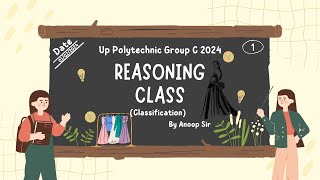 REASONING CLASSIFICATIONUP POLYTECHNIC GROUP C 2024 POLYTECHNIC GROUP C LIVE CLASS [upl. by Bonilla830]