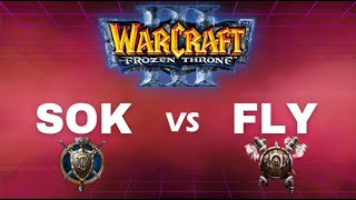 Warcraft3  Sok HU vs Fly ORC  2024 [upl. by Conlen]