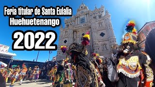 FIESTA PATRONAL DE SANTA EULALIA HUEHUETENANGO GUATEMALA 2022 [upl. by Auohp]