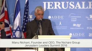 Manu Nichani Founder amp CEO The Nichani Group  Jerusalem Leaders Summit 2016  India [upl. by Nnasus579]