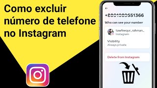 Como excluir número de telefone no Instagram 2024 [upl. by Alleda799]