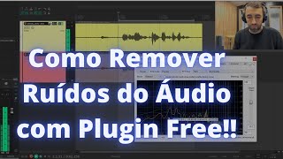 Remover ruídos do Áudio com plugin nativo do Reaper [upl. by Emelen832]