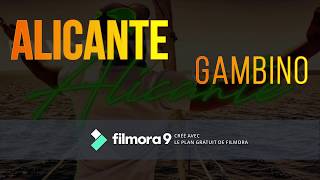 Gambino  Alicante ParolesLyrics [upl. by Learrsi]