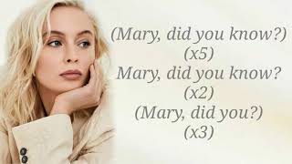 Zara Larsson  MARY DID YOU KNOW  lyrics [upl. by Ycats]