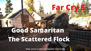 Far Cry 5 Good SamaritanThe Scattered Flock Story Missions Holland Valley [upl. by Artined]