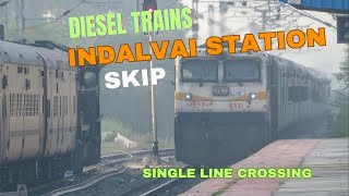 Diesel Trains Skipping Indalvai station 12765 TPTYAMI 19302 YPRDADN AJANTA [upl. by Burbank]