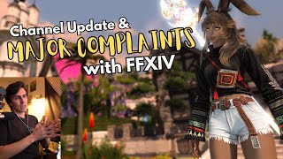 Is it Time to Quit FFXIV  Channel Update amp Rant [upl. by Chance]