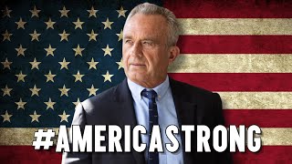 RFK Jr AMERICASTRONG [upl. by Gates252]