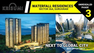 Krisumi New launch phase 3  krisumi waterfall residences  Best project in Gurgaon Global city [upl. by Spada]