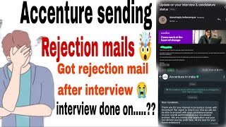 Accenture Sending rejection mail after interview  REJECTION MAILS Latest update from accenture [upl. by Annasor284]