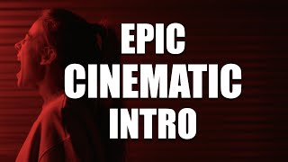 Epic Cinematic Tension Intro Royalty Free Music [upl. by Miksen]